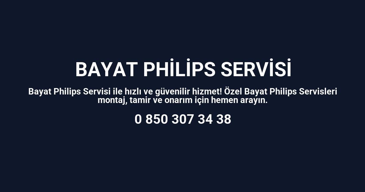 Bayat Philips Servisi